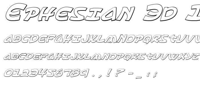 Ephesian 3D Italic font